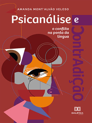 cover image of Psicanálise e contradição